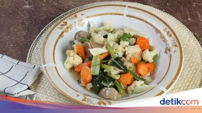 Resep Capcay-Sayur Bening, Hidangan Kaya Serat untuk Sahur & Buka Puasa