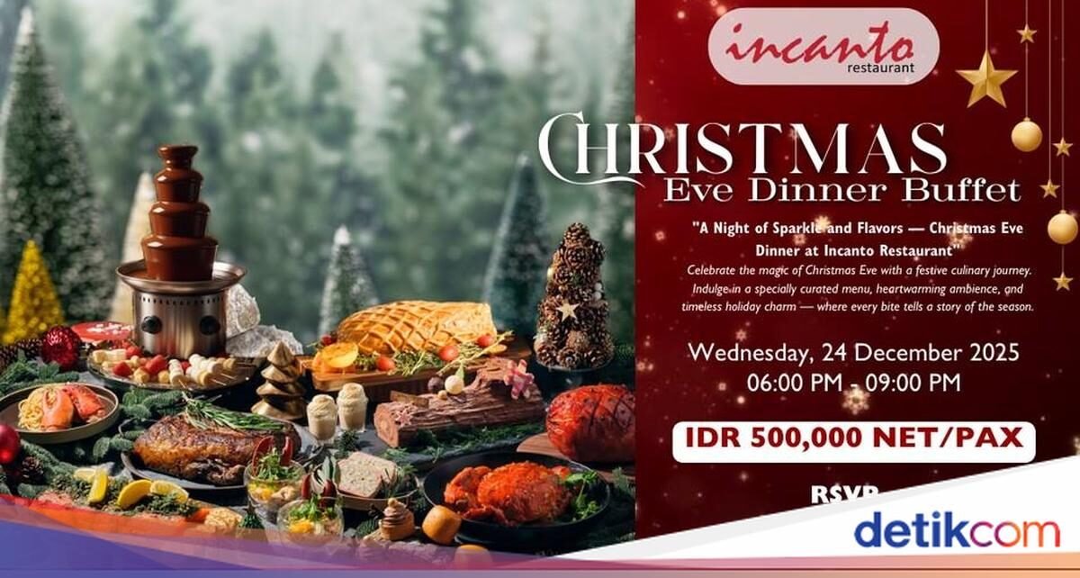 Sentuhan Natal Berkesan di Christmas Eve Dinner Buffet Incanto Restaurant